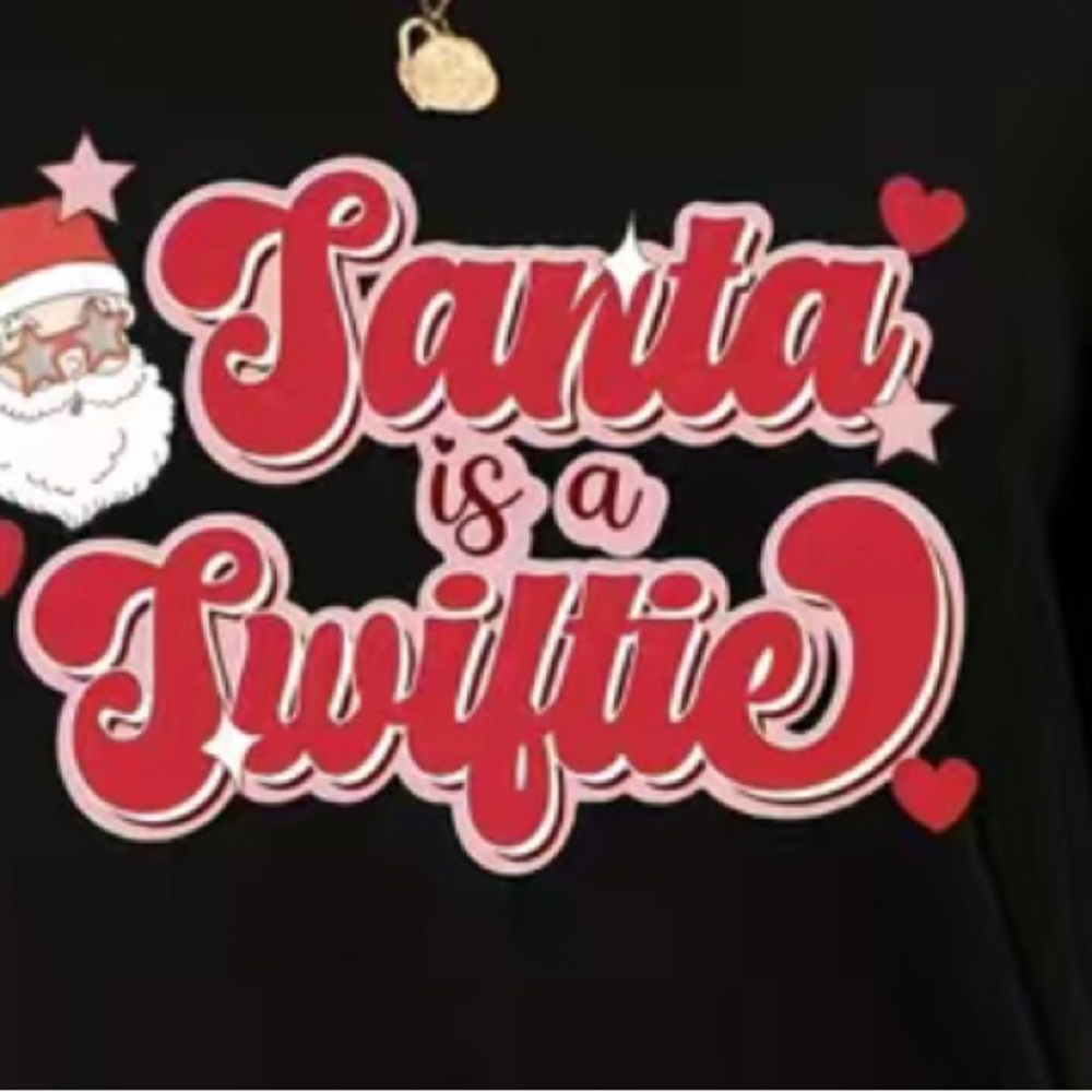 Taylor is Santa’s girl too! Women’s Medium long sleeve.